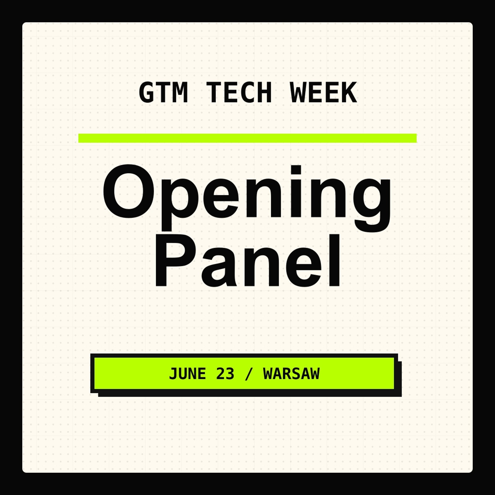 GTM Tech Week opening panel cover from Luma